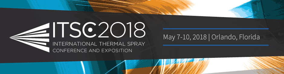 International Thermal Spray Conference and Exposition - ITSC 2018: 