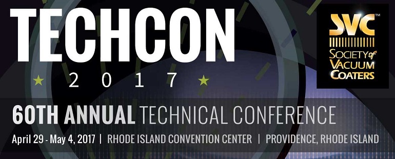 60th Annual Society of Vacuum Coaters Technical Conference (SVC TechCon 2017): http://www.asminternational.org/web/svc-techcon-2017/home